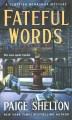 Fateful words  Cover Image