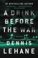 A drink before the war  Cover Image