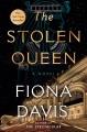 The stolen queen : a novel  Cover Image